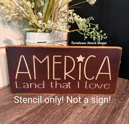 America Land That I Love - 12"x5"