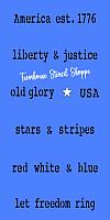 America Patriotic Set of Small Sayings