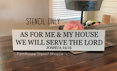 As For Me And My House We Will Serve The Lord 24"x5.5"