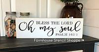 Bless The Lord O My Soul 18"x5"