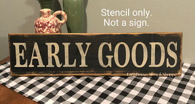Early Goods - 24"x5"
