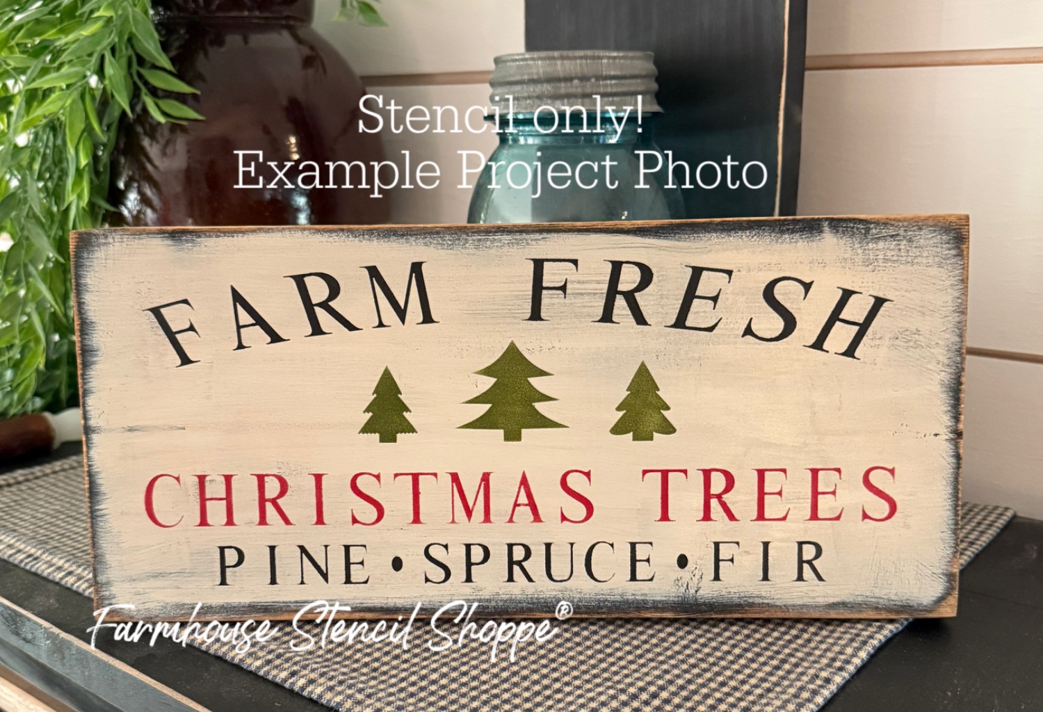 Farm Fresh Christmas Trees - 12"x5.5"