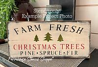 Farm Fresh Christmas Trees - 12"x5.5"