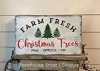 Farm Fresh Christmas Trees 18"x10"
