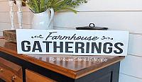 Farmhouse Gatherings - 24" x 5.5"