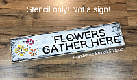 Flowers Gather Here - 24"x5"