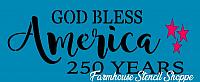 Patriotic - God Bless America 250 Years - 12"x5"