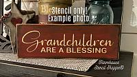 Grandchildren are a Blessing - 12"x3.5"