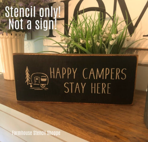 Happy Campers Stay Here - 12"x3.5"