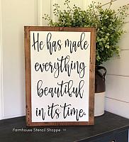 He has made everything beautiful in its time - 10"x16"