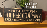 Hometown Coffee Company - 20"x7"