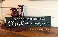 I Can Do All Things Through Christ Who Strengthens Me 24" x 5.5"