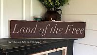 Land of the Free, 24"x5"