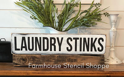 LAUNDRY STINKS 24"x5"