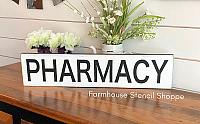 Pharmacy 24"x5"