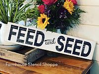 Feed & Seed, 24"x5.5"
