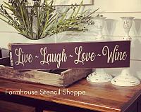 Live Laugh Love Wine, 24"x5.5"