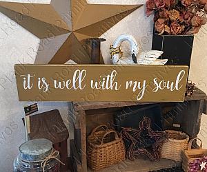 It Is Well With My Soul 24"x5.5"