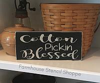 Cotton Pickin Blessed 12"x5.5"
