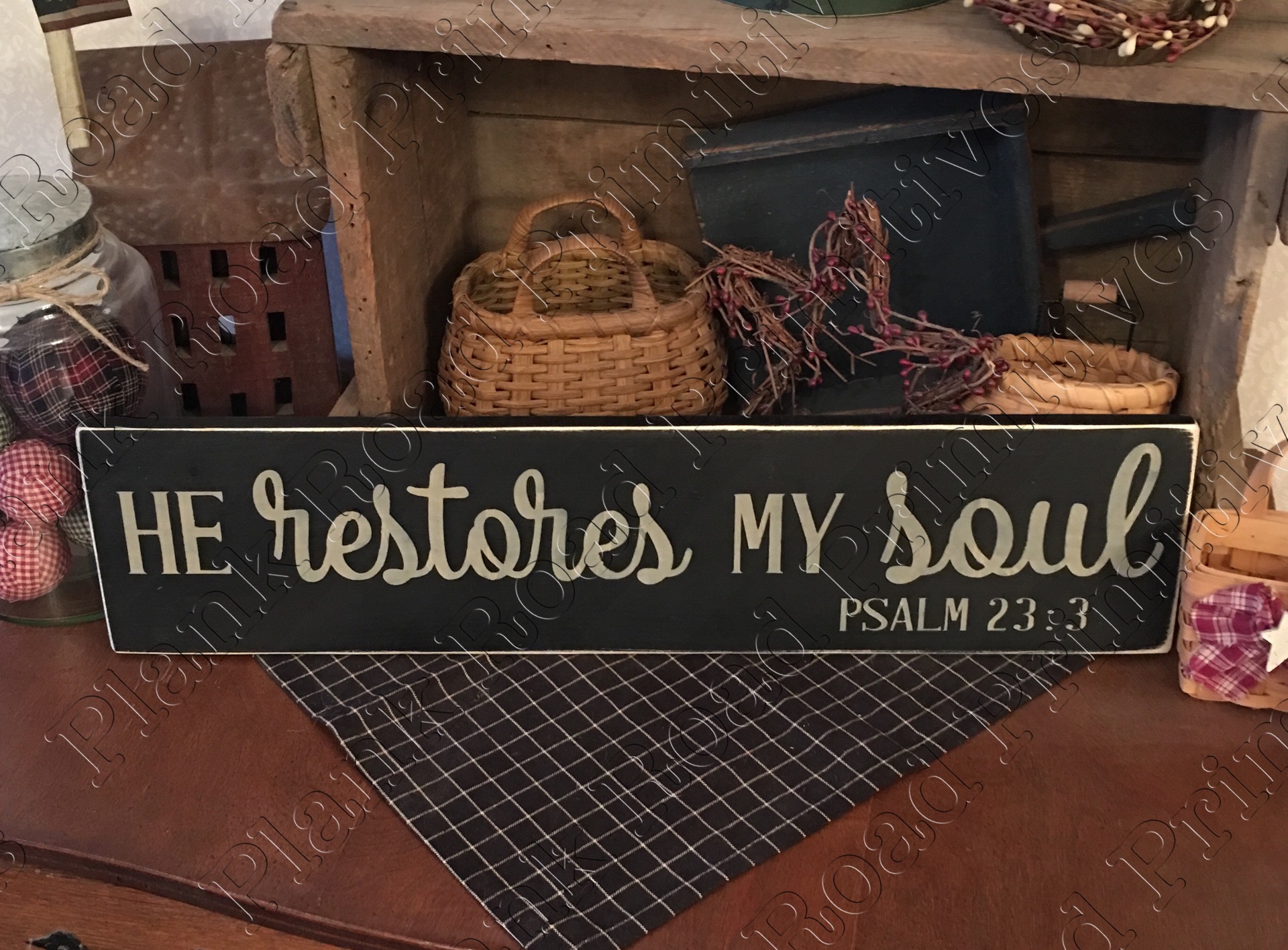 He Restores My Soul - 24"x5.5"