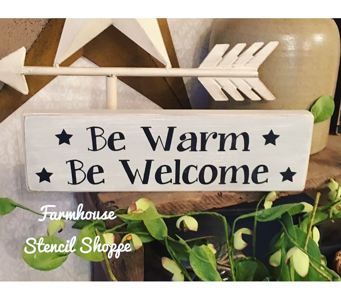 Be Warm Be Welcome - 12"x3.5"