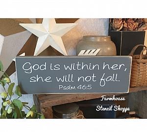 God is within her, she will not fall - 16"x5"