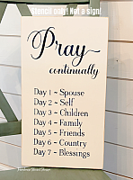 Pray Continually - 9"x16"