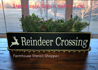 Reindeer Crossing 24"x5"