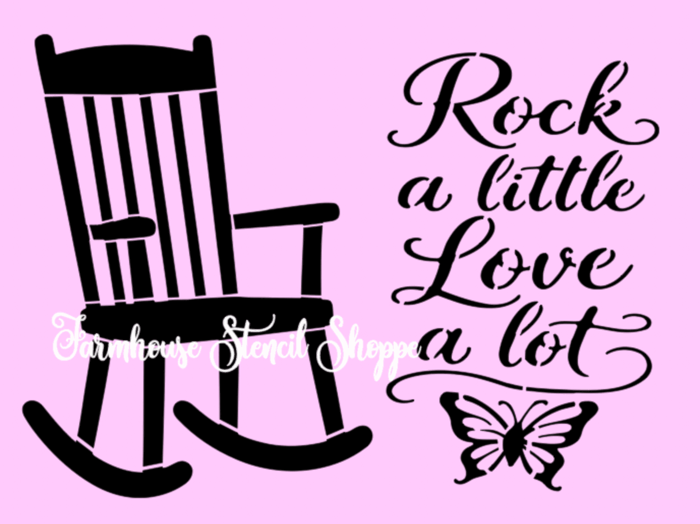 Rock a Little Love a Lot - 2 designs on one sheet