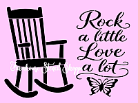Rock a Little Love a Lot - 2 designs on one sheet