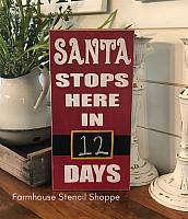 Santa Stops Here 8"x12"