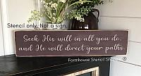 Seek His Will In All You Do... 24"x5"