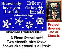 Snowbody loves you, Flakey Friends, Snowflake Stencil - 3 pc Set