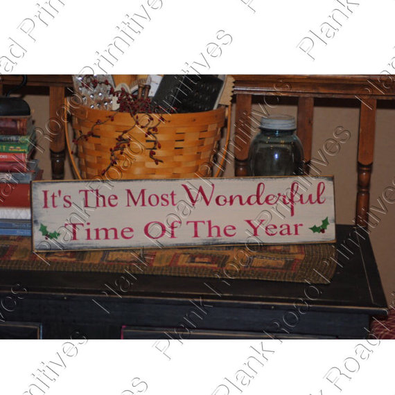 It's The Most Wonderful Time Of The Year 24"x5.5"