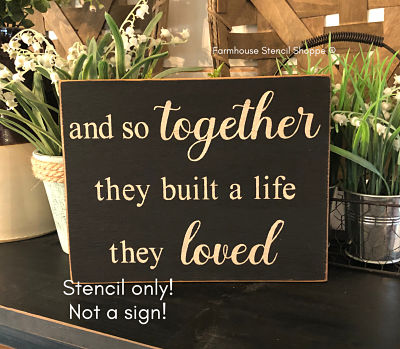 And so together they built a life they loved - 10"x8"
