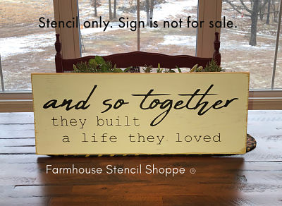 and so together they built a life they loved - 24"x8"