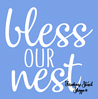 Bless Our Nest 10"x10"