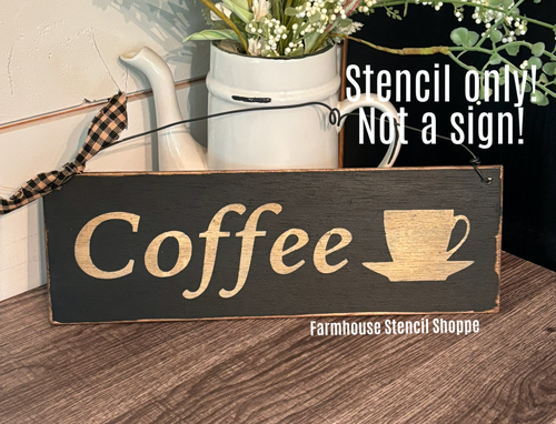 Coffee with Cup Stencil - 12"x3.5"