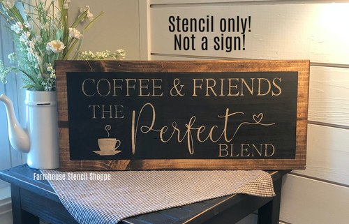 Coffee & Friends The Perfect Blend - 18"x8"