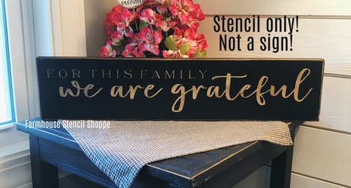For This Family We Are Grateful - 24"x5"