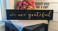 For This Family We Are Grateful - 24"x5"