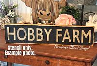 Hobby Farm Stencil - 24"x5"