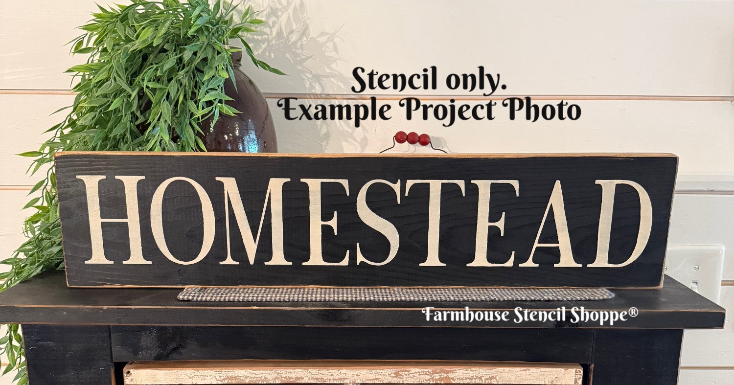 Homestead Stencil - 24"x5"