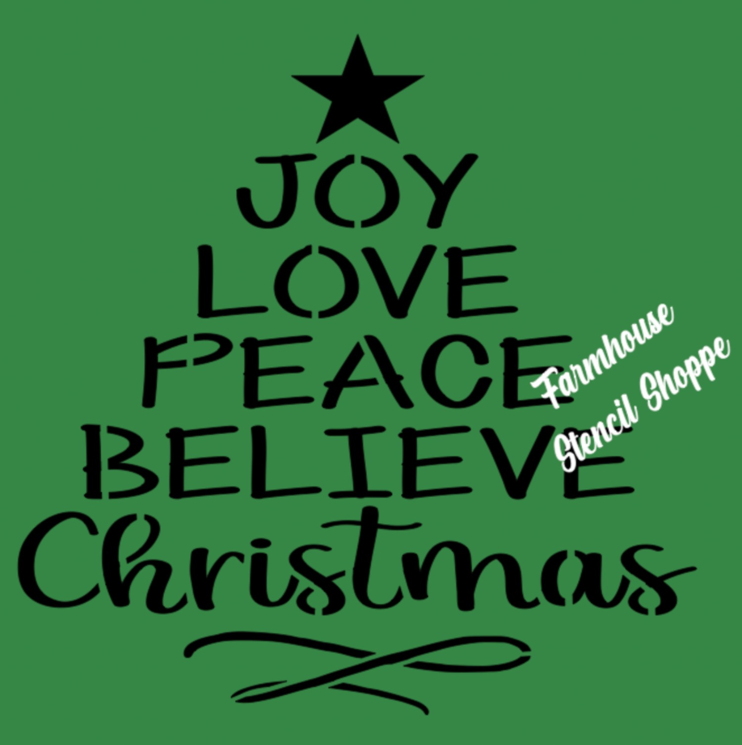 Joy Love Peace Believe Christmas Tree - 10"x10"