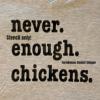 Never Enough Chickens - 10"x8"