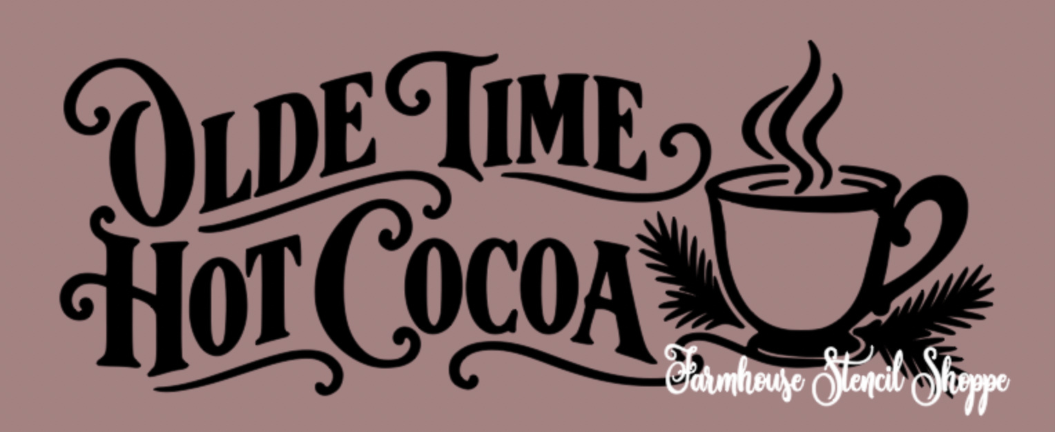 Olde Time Hot Cocoa - 12"x5"