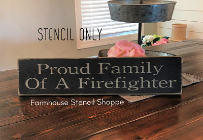 Proud Family of a Firefighter 24"x5"