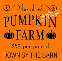 The Olde Pumpkin Farm Stencil - 10"x10"