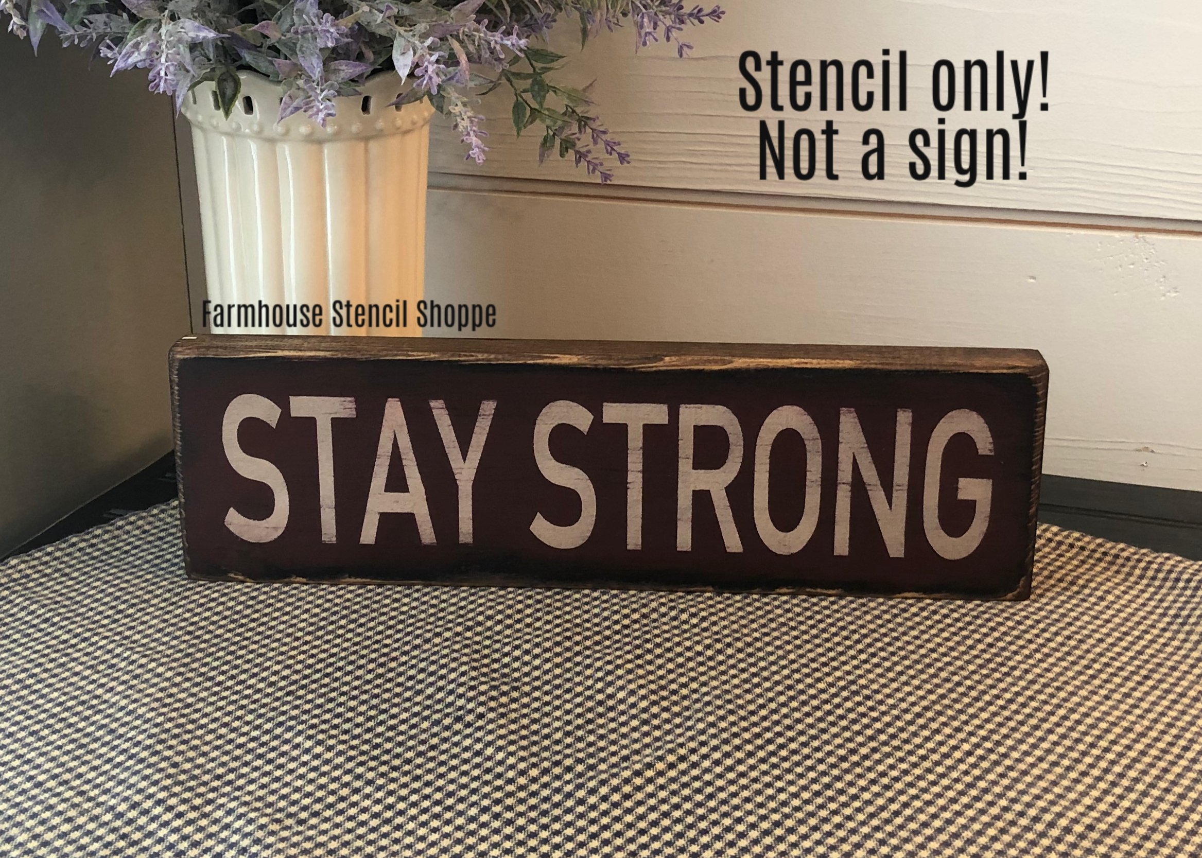Stay Strong 12"x3.5"