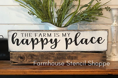 The Farm Is My Happy Place 24"x5.5"